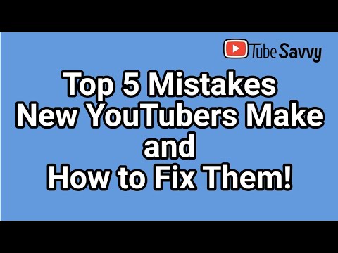 5 Mistakes New YouTubers Make (And How to Fix Them!) - YouTube
