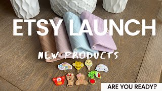 ETSY LAUNCH PRODUCTS 🚀🥹 ‼️