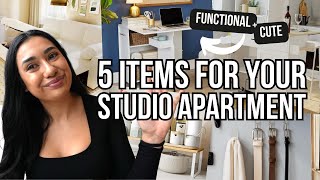 Five FUNCTIONAL items you need for your Studio Apartment