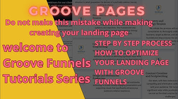#groovefunnels Landing Page Optimization| Never Make This Mistakes While Creating Your Landing Page.