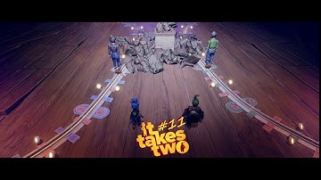 IT TAKES TWO Gameplay Walkthrough Part 11 No Commentary (4K)