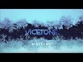 Vicetone  waiting official feat daisy guttridge