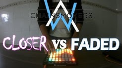 Closer VS Faded | Launchpad Mashup +  Arquivo para Download  - Durasi: 3:02. 