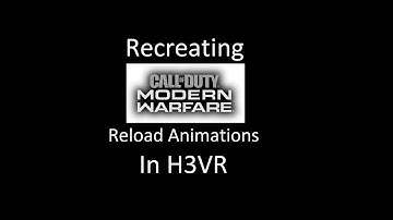 Recreating Call of Duty Modern Warfare Pistol Animations in H3VR
