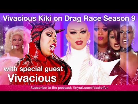 Podcast: Vivacious Kiki on Drag Race Season 9