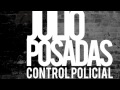 Julio posadascontrol policial  we love asere