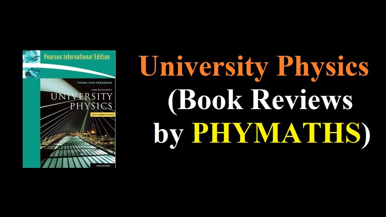 [Urdu/Hindi] My review of University Physics (Young, Freedman) - YouTube