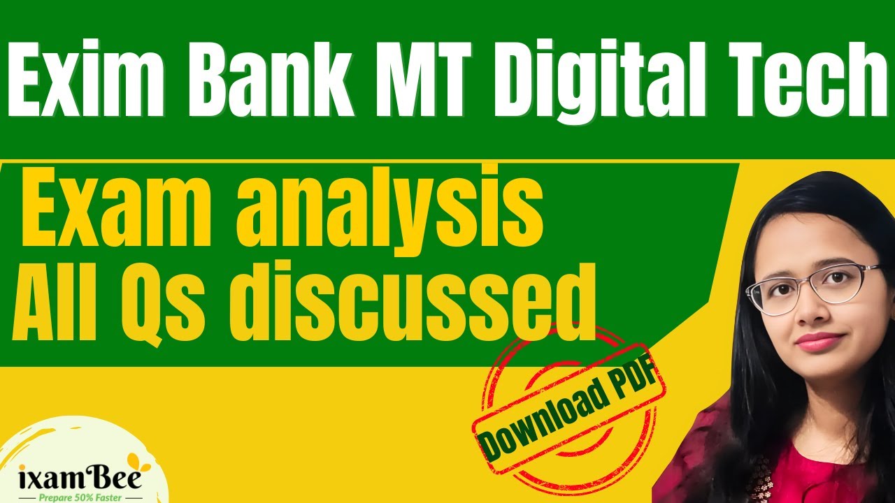 Exim Bank MT Digital Tech – 2025 Memory Based Descriptive Qs