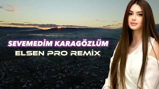 Elsen Pro   Sevemedim Karagözlüm Resimi