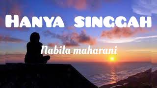 Hanya Singgah  Prinsa Mandagie  Cover by Nabila Maharani