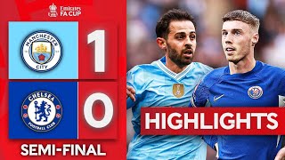 Man City vs Chelsea [1-0] | All Goals & Extended Highlights | FA Cup 2024