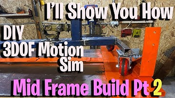 DIY 3.5DOF Motion Simulator Platform Mid Frame Build Pt 2