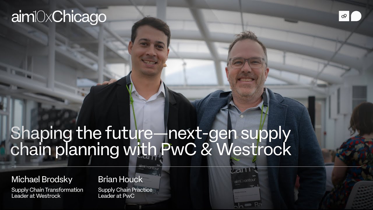 Next-Gen Supply Chain Planning: What You Need to Know ft. 