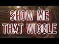 Elmateco Show Me That Wiggle Twerk Dance Video 