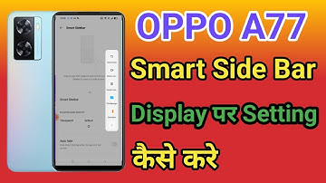 OPPO A77 Smart Sidebar Setting | OPPO A77 Enable Smart Sidebar Features