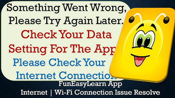 FunEasyLearn App something went wrong please try again later problem solution