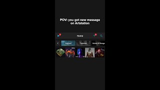 POV – you got a new message on ArtStation