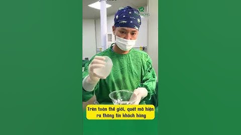 Con chip túi nâng ngực có những thông tin gì | Bác sĩ Trọng #shots #bacsitrong #shotrs