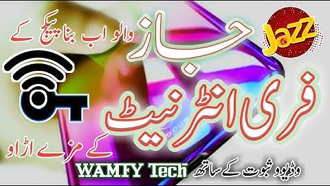 Jazz Free Internet | Open Tunnel New Files 100% Working On jazz | VPN New Trick 2021 |WAMFY TECH