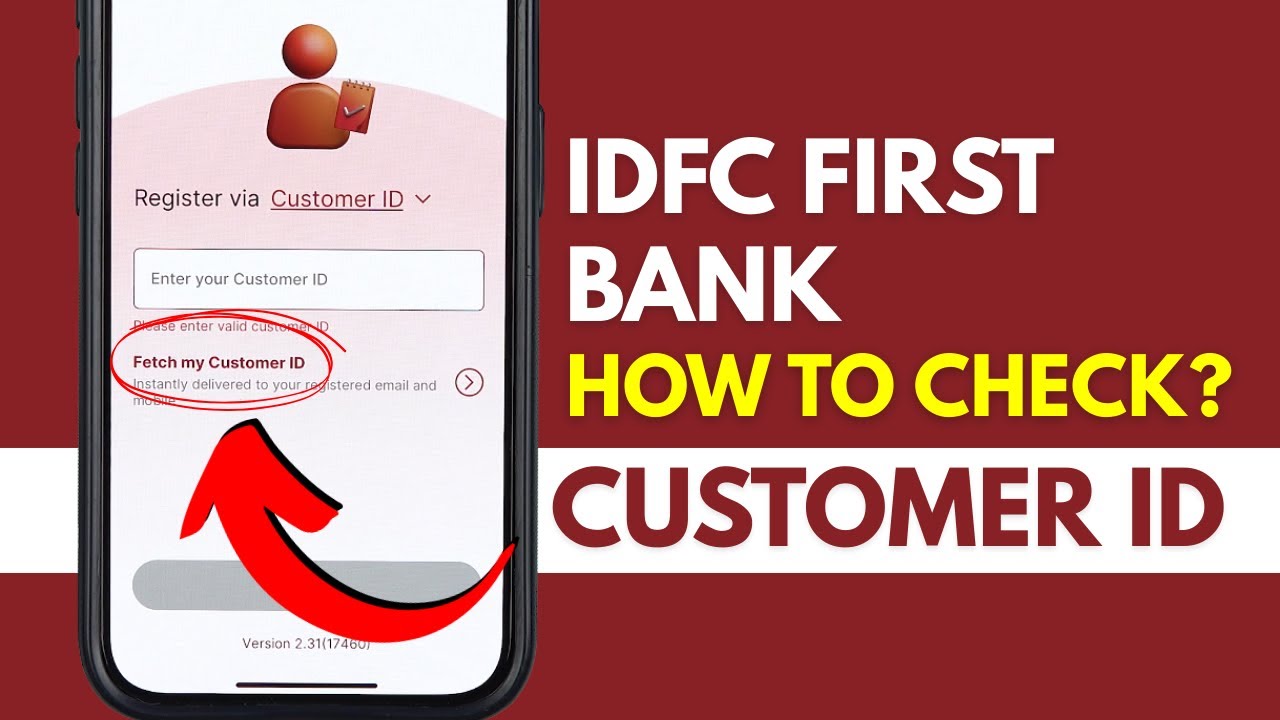 Two Ways to Get Your Customer ID in IDFC Mobile App | How to Find IDFC ...