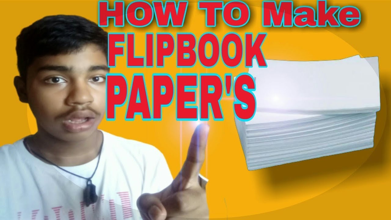 How to Make a Flipbook