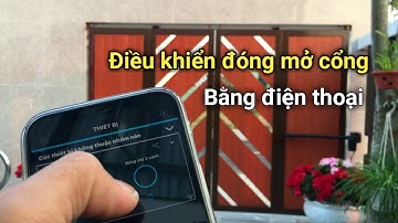 Cổng tự động điều khiển đóng mở qua điện thoại | Trinh AGS