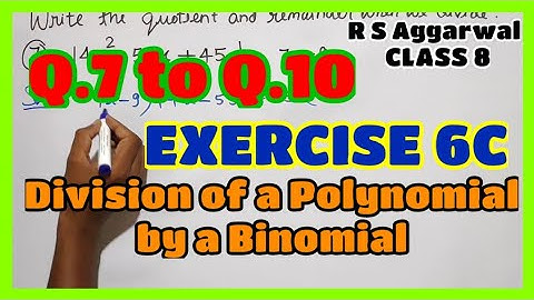 Q.7 to Q.10, Exercise 6C, Chapter 6 - Operations on algebraic expressions, class 8, R S Aggarwal