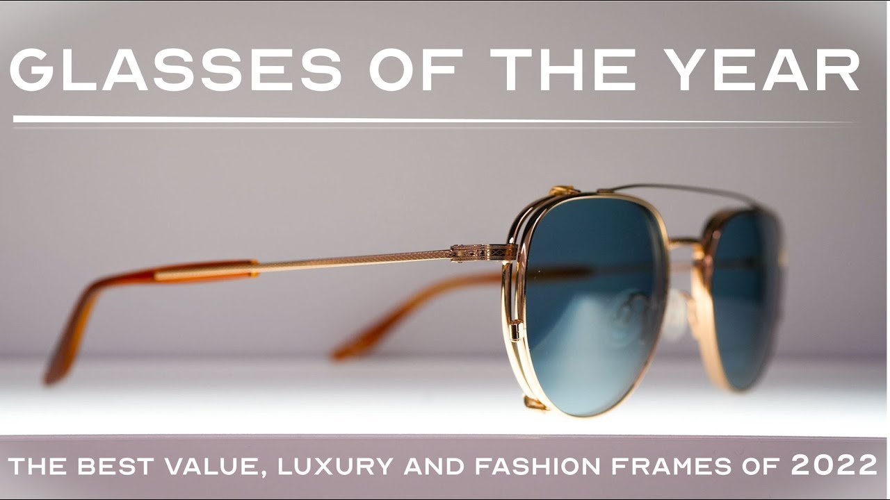 Describe "Eyewear Awards 2022 - The BEST Frames of the Year! | Cartier, McLaren, Gucci, Boss + MORE!" simply