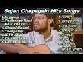 Sujan chapagain  sujan chapagain songs  sujan chapagain songs collection peacefulmusics