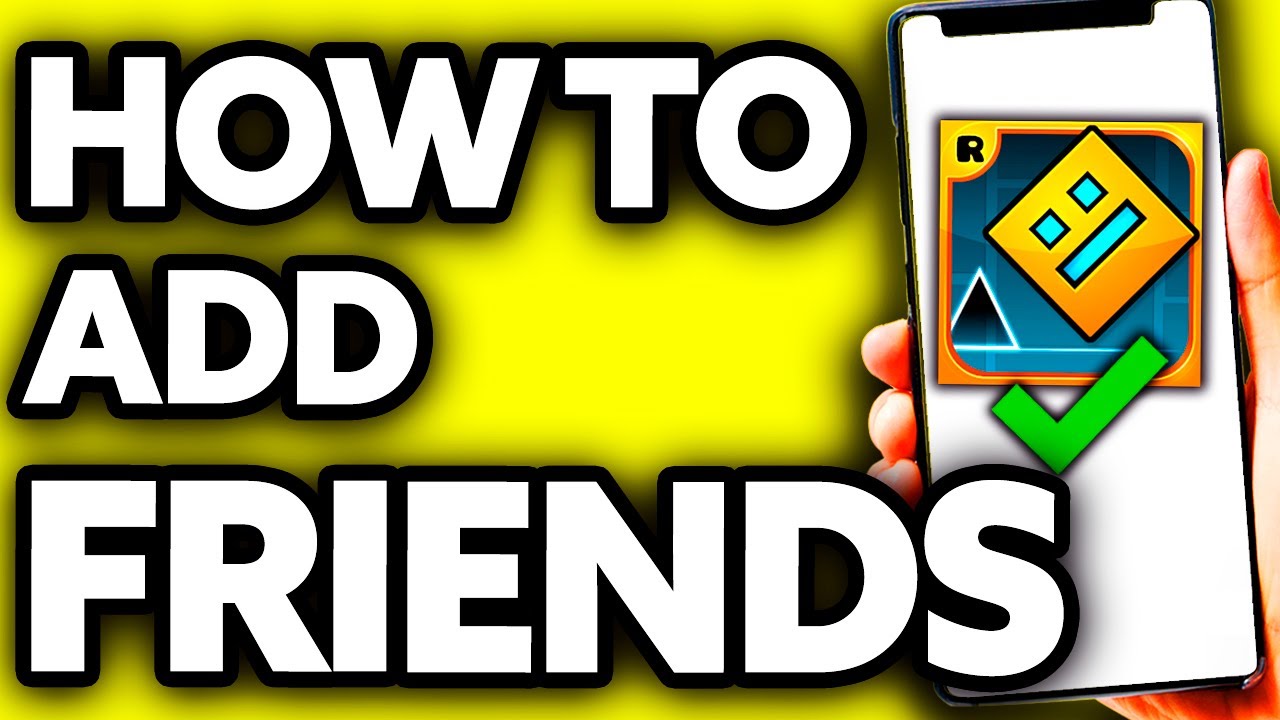 how-to-add-friends-in-geometry-dash-2025-youtube