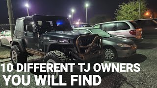 10 Types of TJ Owner You Will Encounter When Out and About!