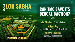 Can TMC save its Bengal bastion? #loksabhaelection2024