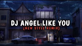 DJ ANGEL LIKE YOU‼️(NEW STYLE REMIX)🎧