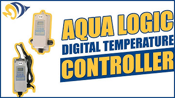 Aqua Logic Digital Temperature Controller: What YOU Need to Know