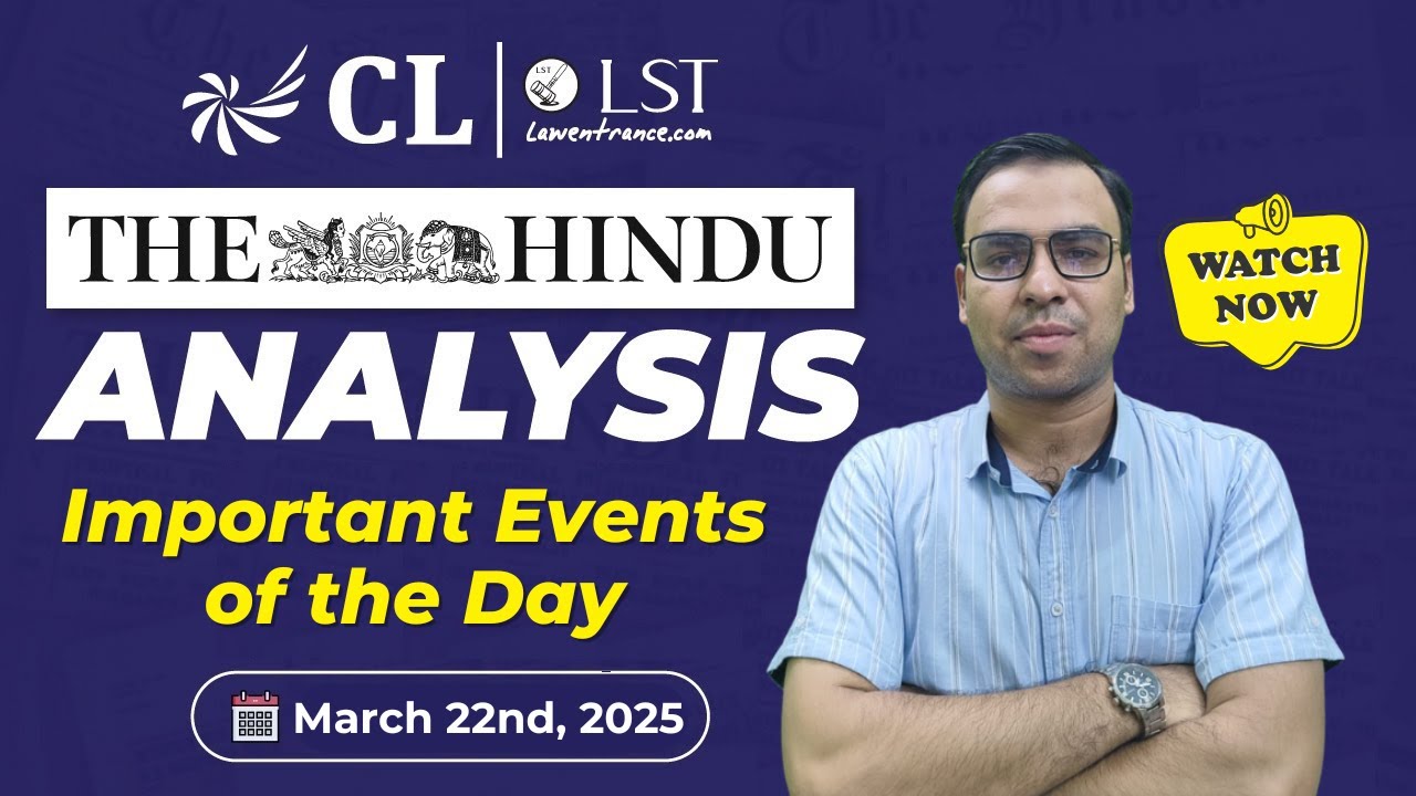 The Hindu Newspaper Analysis | 22nd March 2025 | Daily Current Affairs ...