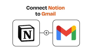 How to Connect Notion to Gmail- Easy Integration