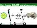 Making $12,000 in 4 months, charging scooters *Not Clickbait*