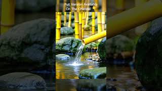 Peaceful Bamboo Water Sound to Relax Your Mind 🌿 #relaxing #shorts