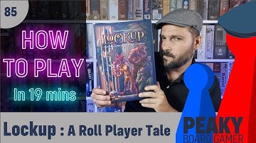 How to play Lockup : A Roll Player Tale board game - Full teach - Peaky Boardgamer