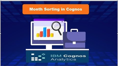 IBM Cognos Realtime Scenarios| Cognos Month Name Sorting