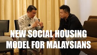 KPKT introducing new social housing model | Interview with YB Nga Kor Ming