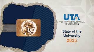UTA | 2025 State of the University