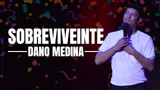 Sobreviveinte | Especial de Stand Up | Dano Medina