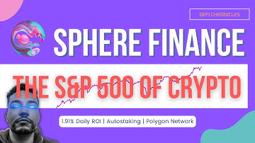 Sphere Finance - The Crypto S&P 500 on Polygon that Pays 1.91% ROI Daily