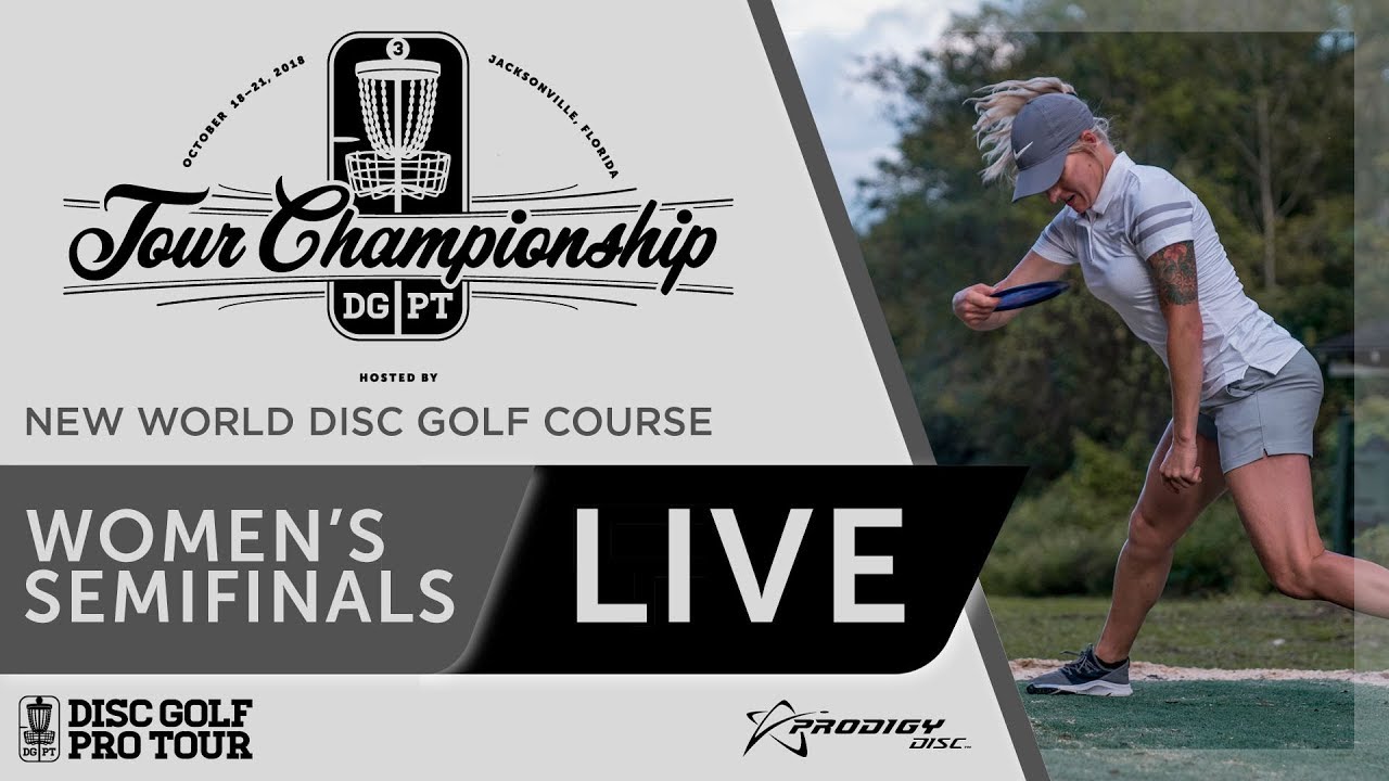 2018 Disc Golf Pro Tour Championship FPO Semifinals YouTube