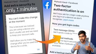 You can't make this change at the moment Facebook two factor Fix |fb 2 factor authentication problem