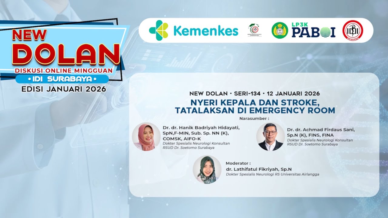 NEW DOLAN SERI 134 : NYERI KEPALA DAN STROKE, TATALAKSANA DI EMERGENCY ROOM