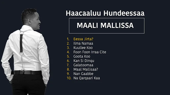 Hacaaluu Hundeessaa Full album 2021