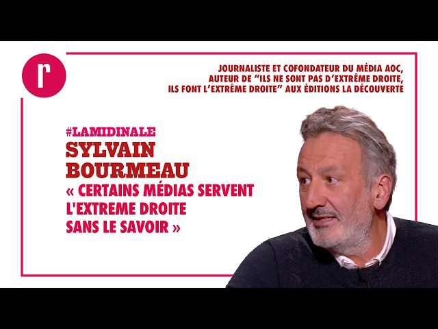 « Certains médias servent l'extreme droite sans le savoir »