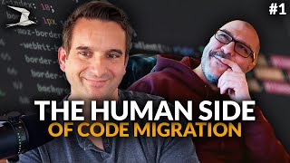 Celebrity The Human Side of Code Migration | Ep. 01 Profile
